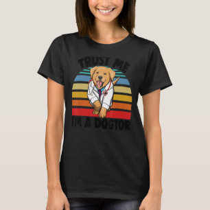 Vertrauen Sie mir, ich bin Dogtor Labrador Frauen T-Shirt