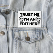 Vertrauen Sie mir - Ich bin ein Edit Here™-Button Button (Insitu)