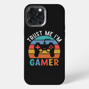 Vertrauen Sie mir, ich bin ein Gamer, ein lustiger iPhone 13 Pro Max Hülle
