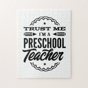 Vertrauen Sie mir, ich bin eine Vorschullehrerin Puzzle