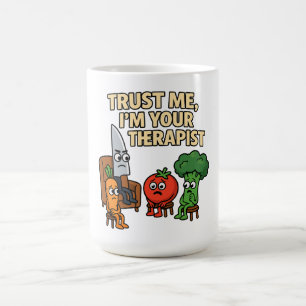 Vertrauen Sie mir, ich bin Ihr Therapeut - Funny C Kaffeetasse