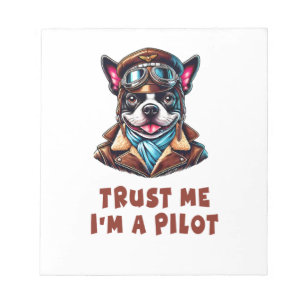 Vertrauen Sie mir, ich bin Pilot Notizblock