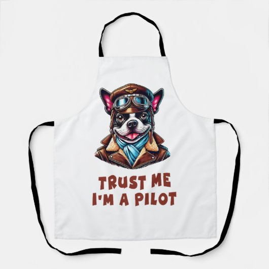 Vertrauen Sie mir, ich bin Pilot Schürze (Vorderseite)