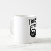 Vertrauen Sie mir, ich habe einen Bart Kaffeetasse (Vorderseite Links)
