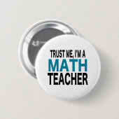 Vertrauen Sie mir, ich ist ein Mathe-Lehrer (blaue Button (Vorne & Hinten)