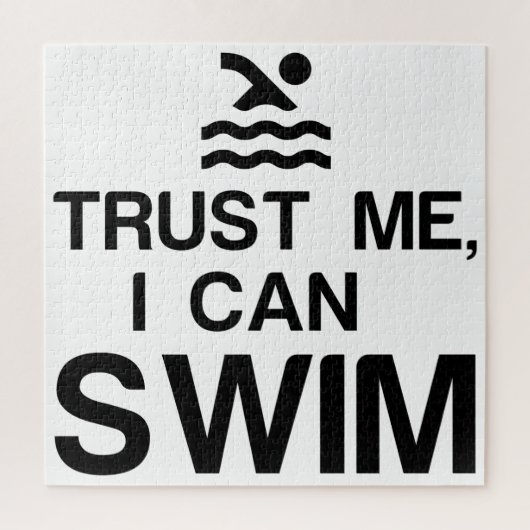 VERTRAUEN SIE MIR, ICH KANN SCHWIMMEN PUZZLE (Vertikal)