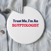 Vertrauen Sie mir, ich sind ein Egyptologist Button (Beispiel)