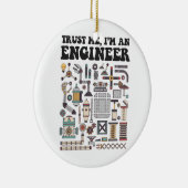 Vertrauen Sie mir, ich sind ein Ingenieur Keramikornament (Rechts)