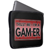 VERTRAUEN SIE MIR IM GAMER LAPTOPSCHUTZHÜLLE (Vorne Rechts)