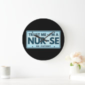 VERTRAUEN SIE MIR IM KRANKENVERKEHR, PATIENT ZU SE GROßE WANDUHR (Zuhause)