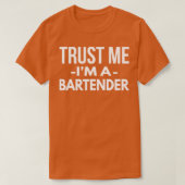 Vertrauen Sie mir Ix27m a Barkeeper 5 T-Shirt (Design vorne)