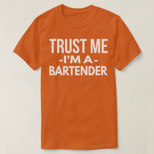 Vertrauen Sie mir Ix27m a Barkeeper 5 T-Shirt (Design vorne)