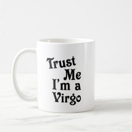 Vertrauen Sie mir Kaffeetasse