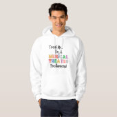 Vertrauen Sie mir… musikalisches Hoodie (Vorne ganz)