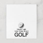 VERTRAUEN SIE MIR, SIE KÖNNEN GOLF SPIELEN PLATZKARTE (Außenseite Aufgefaltet)