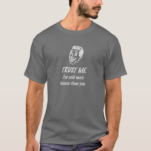 Vertrauen Sie mir T-Shirt (Vorderseite)
