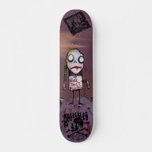 Vertrauen Sie nie dem lebenden Zombie-Skateboard Skateboard (Vorne)