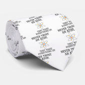 Vertrauen Sie nie einem Atom - lustiger Krawatte (Gerollt)