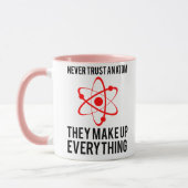 VERTRAUEN SIE NIE EINEM ATOM TASSE (Links)