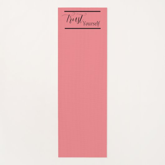 "Vertrauen Sie sich selbst" - Phrase Black Letters Yogamatte (Vorderseite)