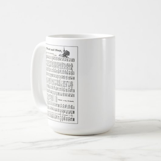 Vertrauen Sie und befolgen Sie klassischer weißer Kaffeetasse (Vorderseite Links)