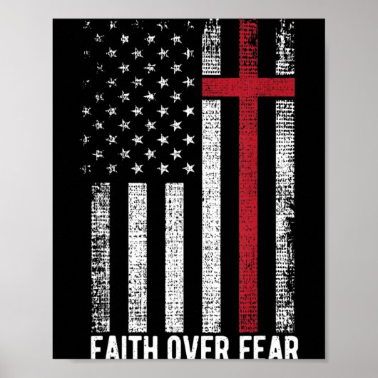 Vertrauen über Angst US Flag Christliches Kreuz Poster (Vorne)