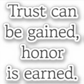 Vertrauen und Ehre - Vinyl-Sticker nach Maß Aufkleber (Vorderseite)