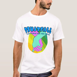 Vertrauens-Fall-T - Shirt