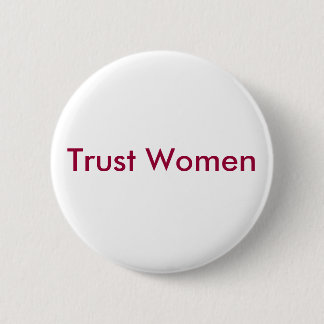 Vertrauens-Frauen Button