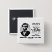 Vertrauens-Gerechtigkeits-Zitat Abraham Lincolns Button (Vorne & Hinten)