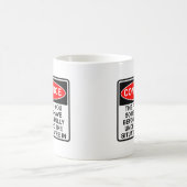 Vertrauens-Zitat-Sprichwort-lustige Tasse (Mittel)