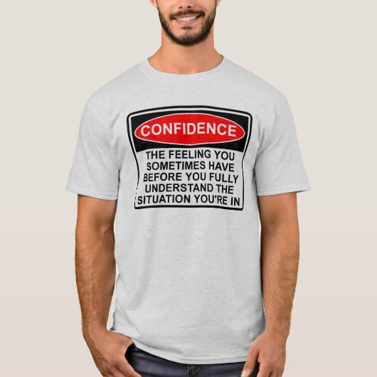 Vertrauens-Zitat-Sprichwort-lustiges Shirt (Vorderseite)