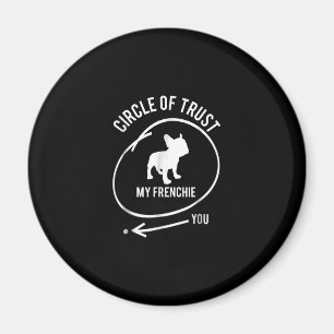 Vertrauenskreis meines Franzosen, nicht du Hunde Magnet