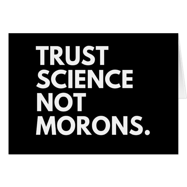 VERTRAUENSWISSENSCHAFT KEINE MORONEN (Vorderseite (Horizontal))