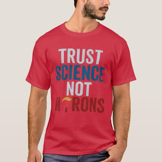 VERTRAUENSWISSENSCHAFT KEINE MORONEN T-Shirt (Vorderseite)