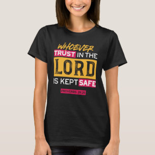 Vertrauenszitat in den Herrn ist sicher Quote T-Shirt