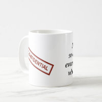 Vertrauliche Arbeits-Kaffee-Tasse