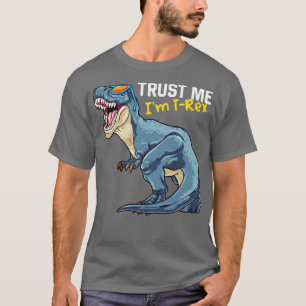 Vertraut mir Im TRex Dinosaur Tyrannosaurus Rex Pa T-Shirt