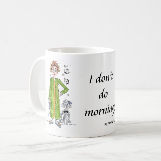 Vertrautes Sprichwort Ich mache keine Morgenkarika Kaffeetasse (Vorderseite Links)