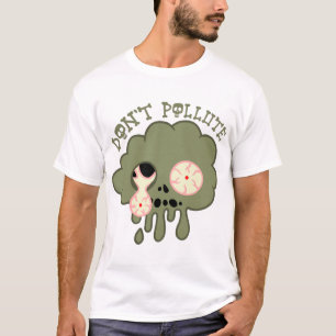 verunreinigen Sie nicht! T-Shirt