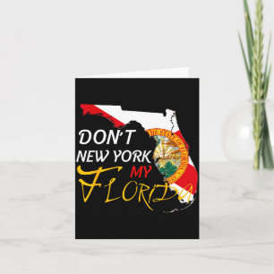 Verunstalte nicht meine Florida-Flagge New York Vi Karte