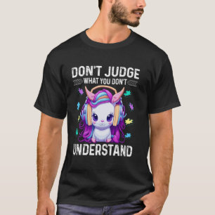 Verurteile nicht, was du nicht verstehst Autismus T-Shirt