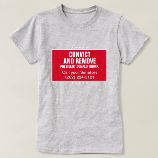 Verurteilung und Entfernung des Senatspräsidenten T-Shirt (Design vorne)