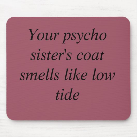 Verwaist schwarz Zitat Mantelgeruch Ihrer Mousepad (Vorne)