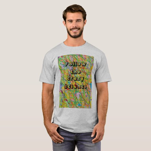 Verwaistes schwarzes Zitat folgen der verrückten T-Shirt (Vorne ganz)