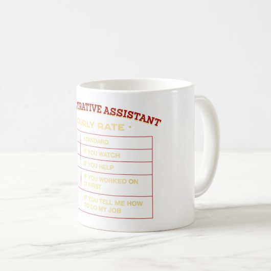 Verwaltungsassistent - Stundenlohn Kaffeetasse (VorderseiteRechts)