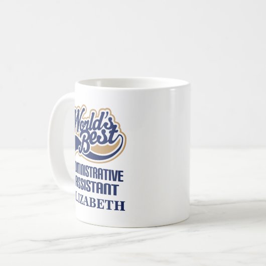 Verwaltungsassistenten-personalisiertes Kaffeetasse (Vorderseite Links)
