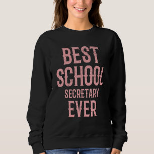 Verwaltungsassistenzbüro - Bestes Schulgeheimnis Sweatshirt