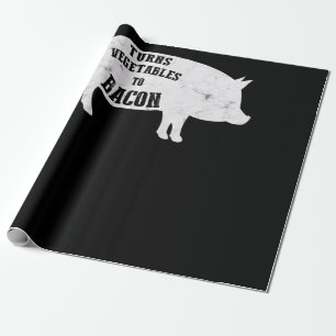 verwandelt Gemüse in Bacon Funny GRILLEN Lovers Geschenkpapier