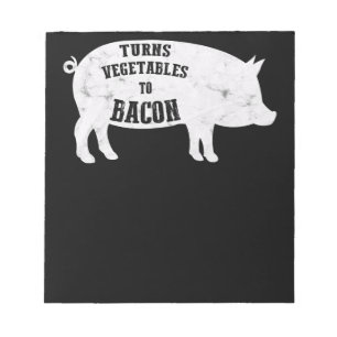 verwandelt Gemüse in Bacon   Funny GRILLEN Lovers Notizblock